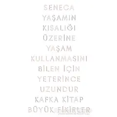 Yaşamın Kısalığı Üzerine - Seneca - Kafka Kitap