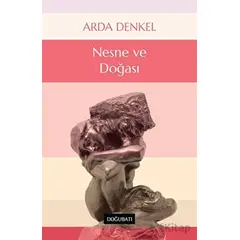 Nesne ve Doğası - Arda Denkel - Doğu Batı Yayınları