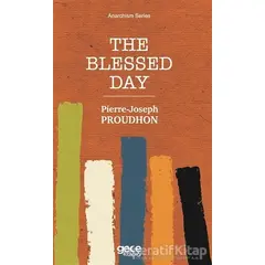 The Blessed Day - Pierre Joseph Proudhon - Gece Kitaplığı