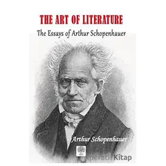The Art Of Literature - Arthur Schopenhauer - Platanus Publishing