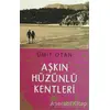 Aşkın Hüzünlü Kentleri - Ümit Otan - Agora Kitaplığı