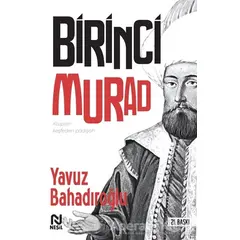 1. Murad - Yavuz Bahadıroğlu - Nesil Yayınları