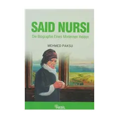 Said Nursi (Nur Dede-Almanca) - Mehmet Paksu - Nesil Yayınları