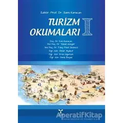 Turizm Okumaları 1 - Ömür Alyakut - Umuttepe Yayınları