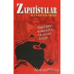 Zapatistalar - Alex Khasnabish - Abis Yayıncılık