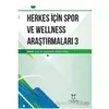 Herkes İçin Spor ve Wellness Araştırmaları 3 - Kolektif - Akademisyen Kitabevi