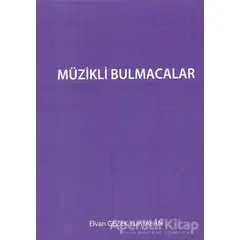 Müzikli Bulmacalar - Elvan Gezek Yurtalan - Cinius Yayınları