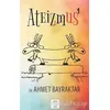 Ateizmus - 1 - Ahmet Bayraktar - Post Yayınevi