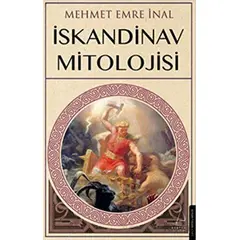 İskandinav Mitolojisi - Mehmet Emre İnal - Destek Yayınları