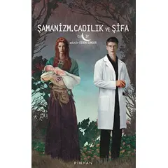 Şamanizm, Cadılık ve Şifa - Anja Petaros - Pinhan Yayıncılık