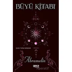 Büyü Kitabı - Abramelin - Gece Kitaplığı