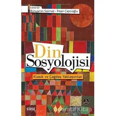 Din Sosyolojisi - Kolektif - Çizgi Kitabevi Yayınları