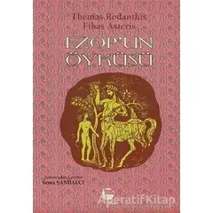 Ezop’un Öyküsü - Themas Rodanthis - Belge Yayınları