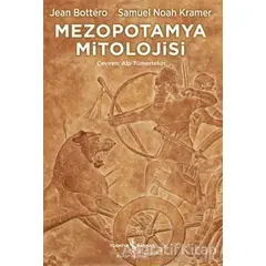 Mezopotamya Mitolojisi - Samuel Noah Kramer - İş Bankası Kültür Yayınları