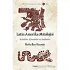Latin Amerika Mitolojisi - Hartley Burr Alexander - Maya Kitap