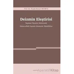 Deizmin Eleştirisi - Namık Kemal Okumuş - Araştırma Yayınları