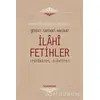 İlahi Fetihler - Ahmet İbn Acibe El-Haseni - Semerkand Yayınları