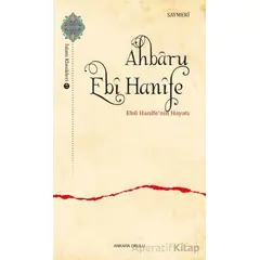 Ahbaru Ebi Hanife - Saymeri - Ankara Okulu Yayınları