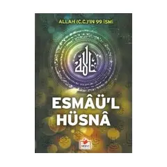 Allah (C.C.)’In 99 İsmi Esmaü’l Hüsna - Merve Yayınları