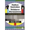 Halkın Sesinden İktidarın Borazanına - Zeki Sözer - Doğan Kitap