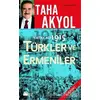 Ortak Acı 1915 Türkler ve Ermeniler - Taha Akyol - Doğan Kitap