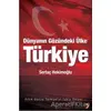 Dünyanın Gözündeki Ülke: Türkiye - Sertaç Hekimoğlu - Cinius Yayınları