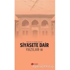 Siyasete Dair Yazılar - 9 - E. Semih Yalçın - Berikan Yayınevi