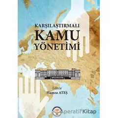 Karşılaştırmalı Kamu Yönetimi - Hamza Ateş - Türk İdari Araştırmaları Vakfı