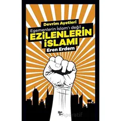 Ezilenlerin İslamı - Eren Erdem - Halk Kitabevi