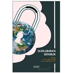 Uluslararası Güvenlik - Nesrin Demir - Astana Yayınları