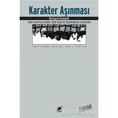 Karakter Aşınması - Richard Sennett - Ayrıntı Yayınları