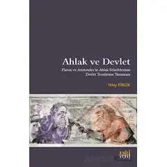 Ahlak ve Devlet - Vehip Birlik - Eski Yeni Yayınları