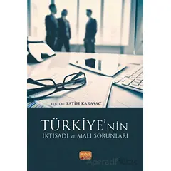 Türkiye’nin İktisadi ve Mali Sorunları - Kolektif - Nobel Bilimsel Eserler