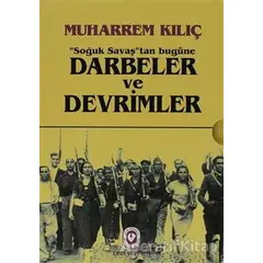 Soğuk Savaştan Bugüne Darbeler ve Devrimler (2 Cilt Takım) - Muharrem Kılıç - Cem Yayınevi