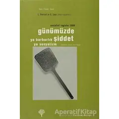 Günümüzde Şiddet - C. Leys - Yordam Kitap