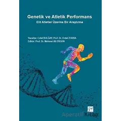 Genetik ve Atletik Performans - Celal Bulğay - Gazi Kitabevi