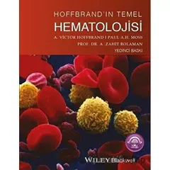 Hoffbrandın Temel Hematolojisi - A. Zahit Bolaman - EMA Tıp Kitabevi
