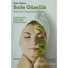 Sade Güzellik - Seda Sakacı - Hayykitap