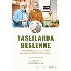 Yaşlılarda Beslenme - Kolektif - Eğitim Yayınevi - Bilimsel Eserler