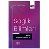 Sağlık Bilimleri Alanında Uluslararası Araştırmalar XIX