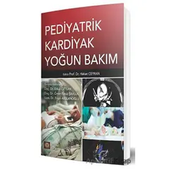 Pediyatrik Kardiyak Yoğun Bakım - Kolektif - İstanbul Tıp Kitabevi