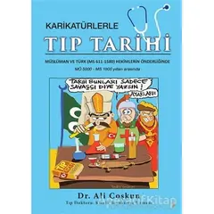 Karikatürlerle Tıp Tarihi - Ali Coşkun - Cinius Yayınları