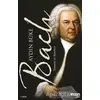 Bach - Yaşamı ve Eserleri - Aydın Büke - Can Yayınları