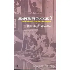 Akademi’ye Tanıklık 3 - Ahmet Öner Gezgin - Bağlam Yayınları