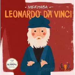 Merhaba Leonardo Da Vinci - Kolektif - Hayalperest Çocuk