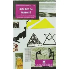 Bunu Ben de Yaparım! - Christian Saehrendt - Ayrıntı Yayınları