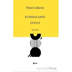 Kurmacanın Diyeti - Ömer Lekesiz - Şule Yayınları