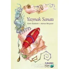 Yazmak Sanatı - Adnan Binyazar - FOM Kitap