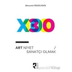 Art Niyet - Bünyamin Özgültekin - HayalPerest Kitap