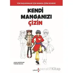 Kendi Manganızı Çizin - Junka Morozumi - Yakamoz Yayınevi